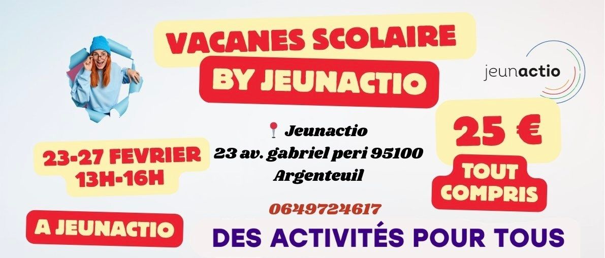 Vacances Scolaire 23-27 Fevrier